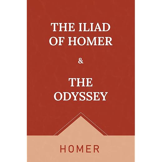 HOMER: The Iliad & the Odyssey