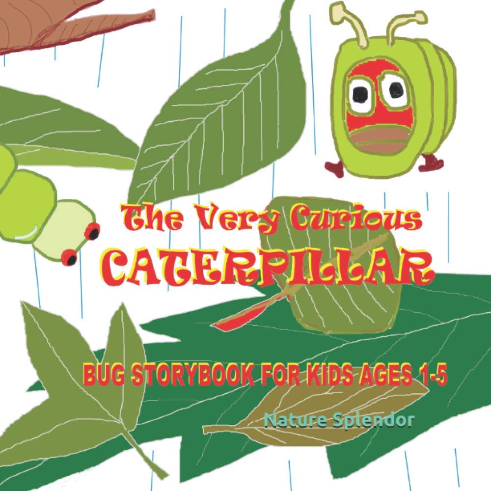 The Very Curious Caterpillar: Bug Storybook for Kids Ages 1-5