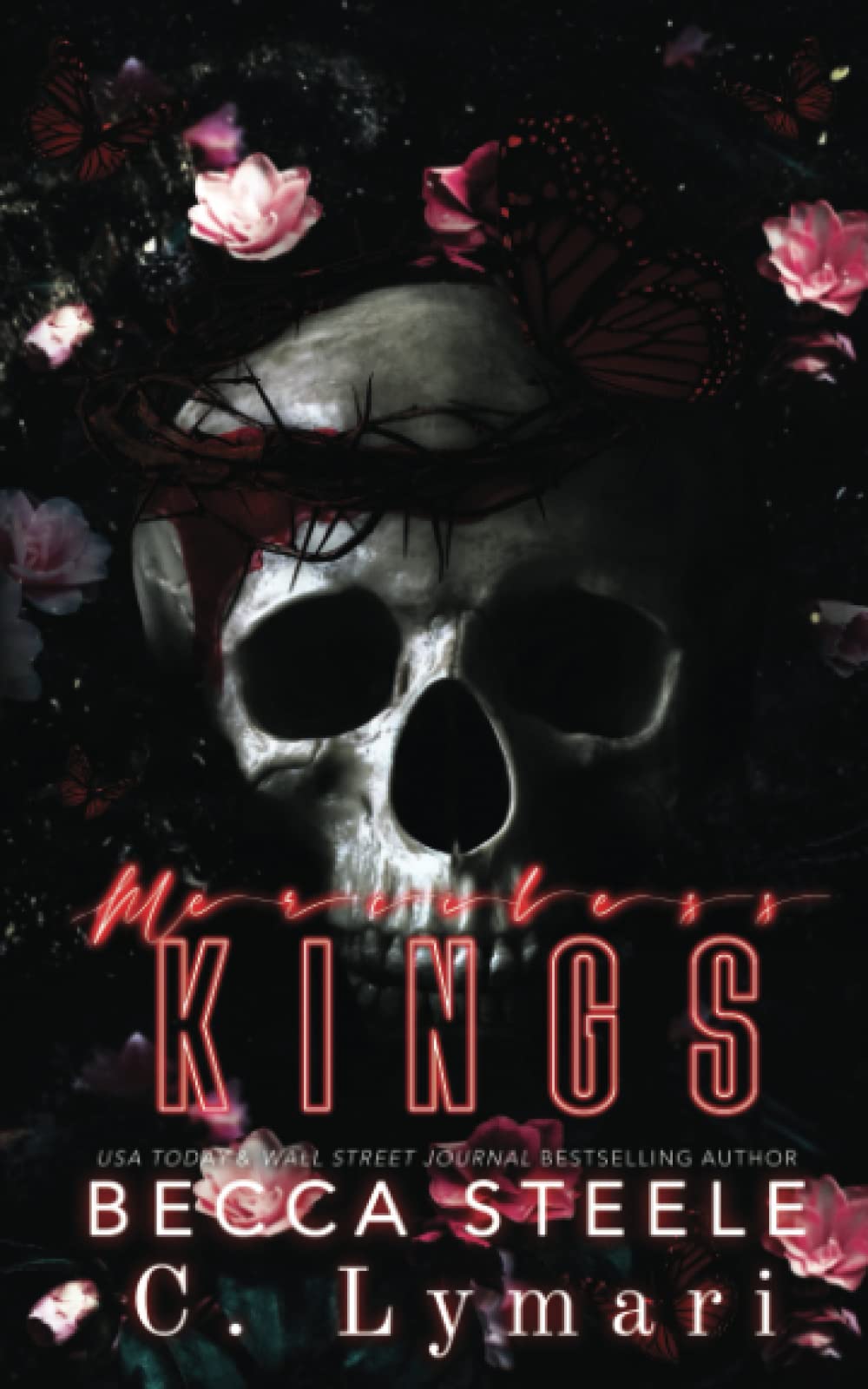 Merciless Kings: A Reverse Harem Romance (Boneyard Kings)
