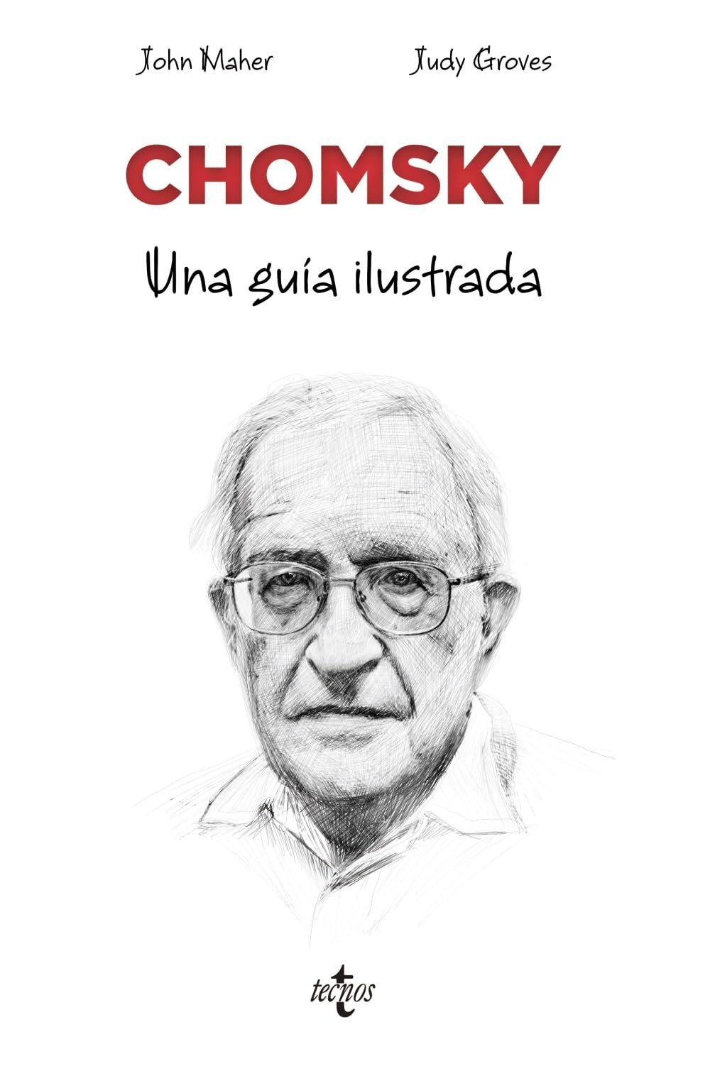 Chomsky: Una guía ilustrada (Filosofía - Filosofía y Ensayo)
