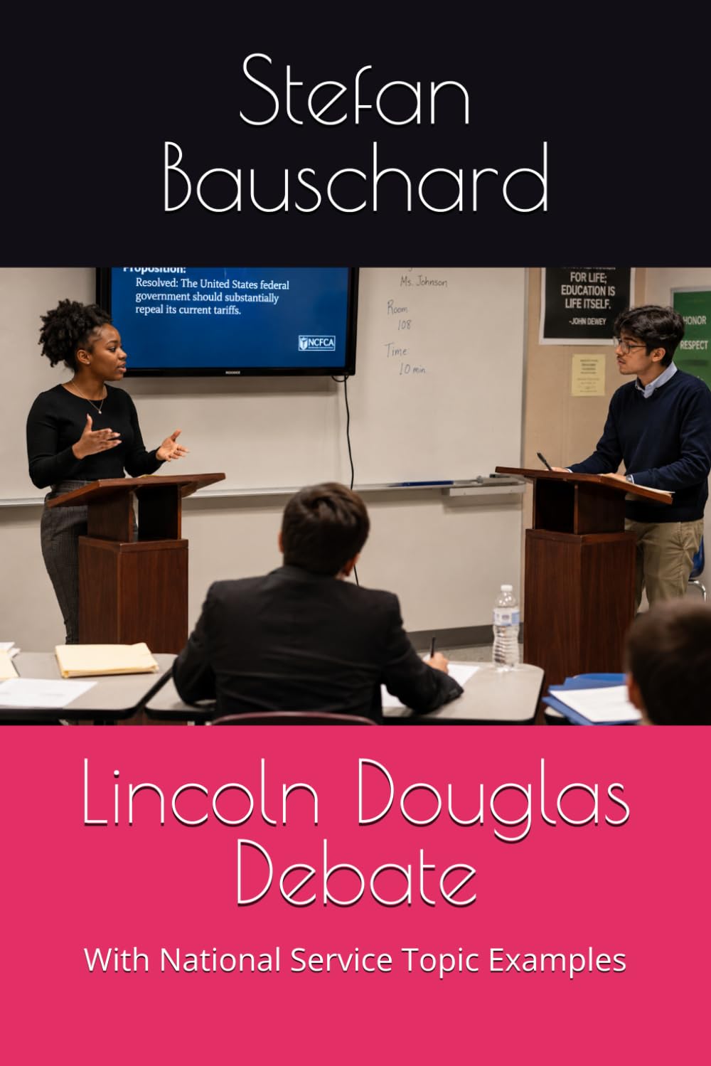 Lincoln Douglas Debate: With National Service Topic Examples
