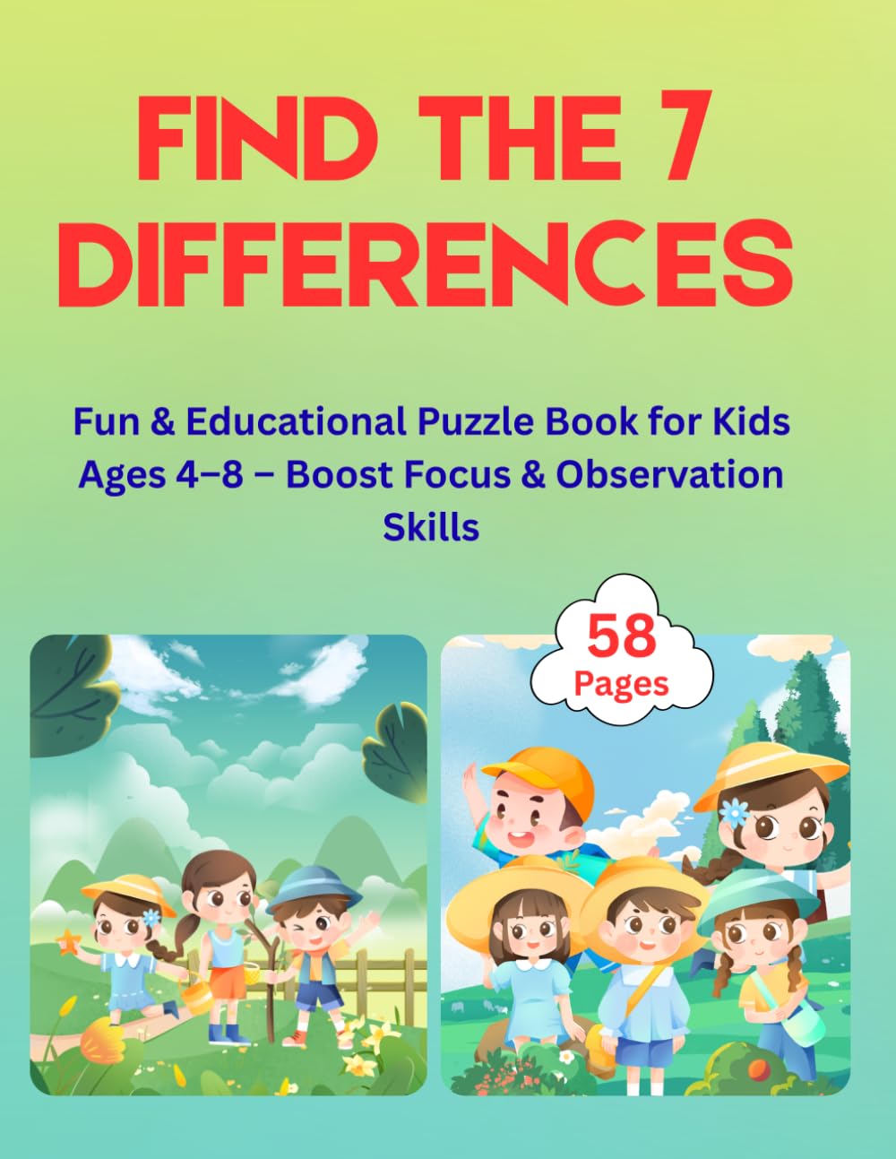 Find the 7 Differences: Fun & Educational Puzzle Book for Kids Ages 4–8 – Boost Focus & Observation Skills