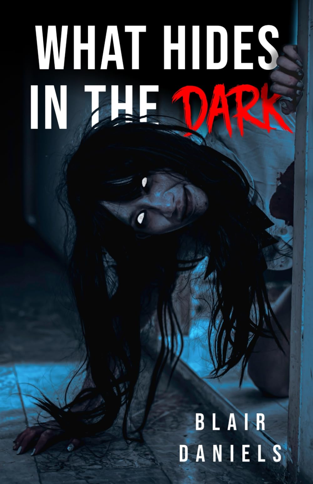 What Hides in the Dark: 20 Tales of Terror