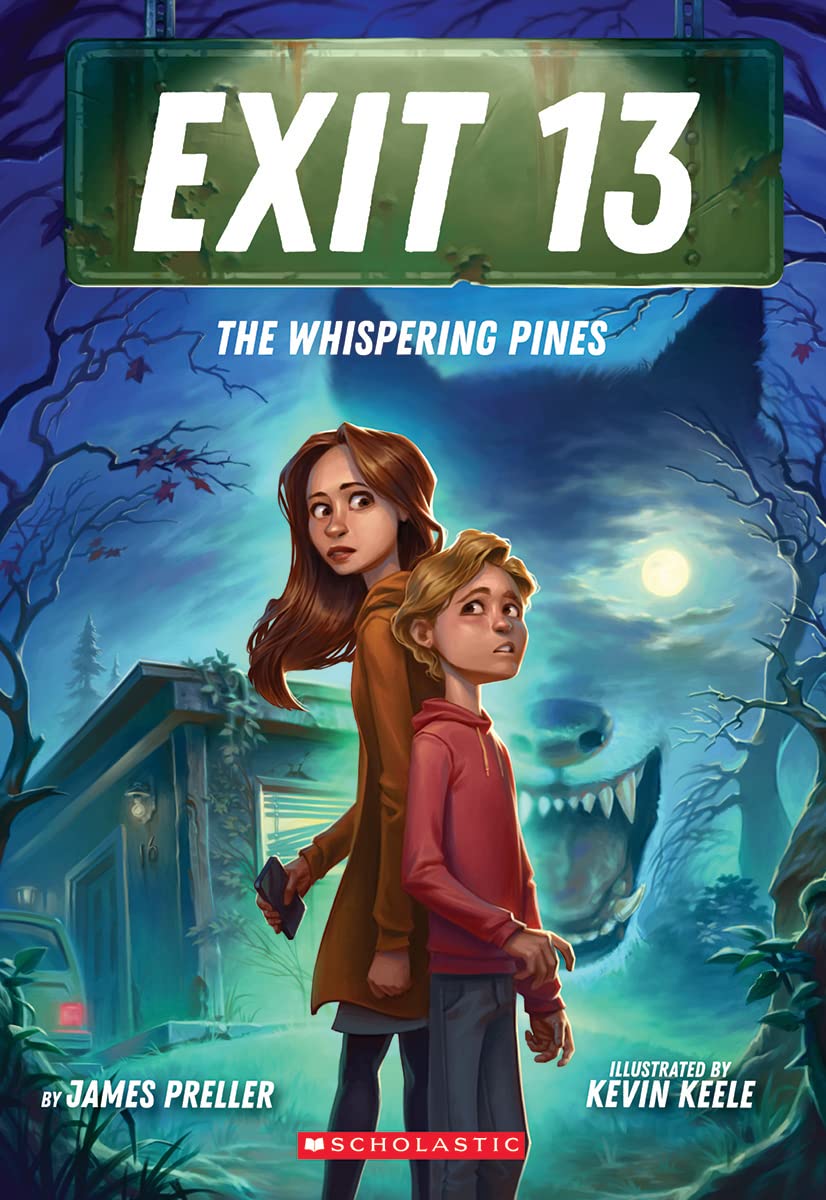 James PrellerThe Whispering Pines (EXIT 13, Book 1)