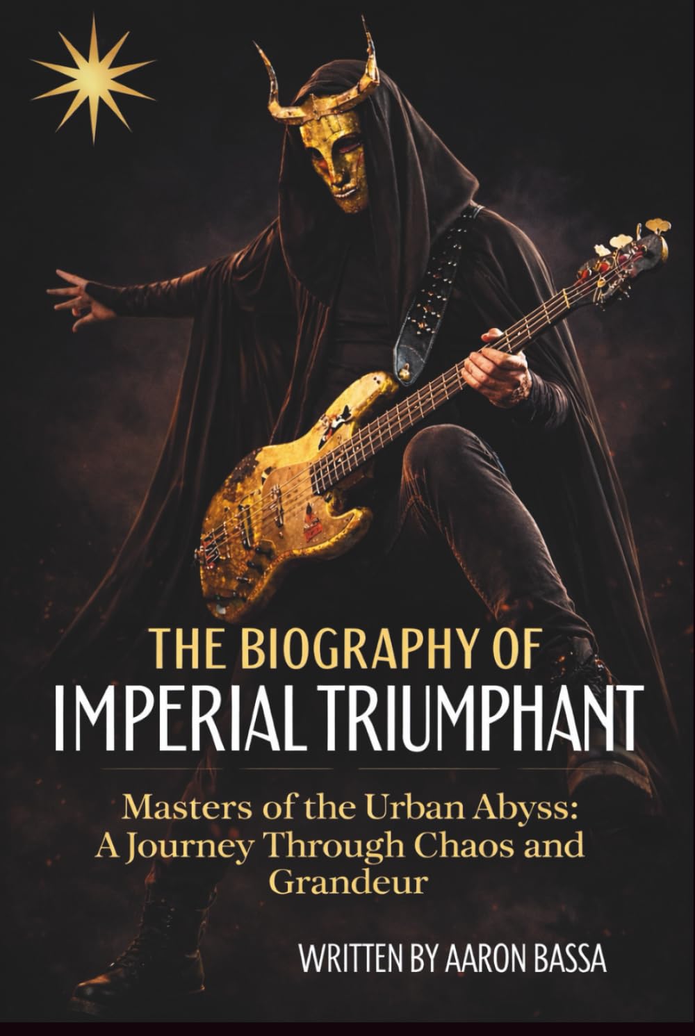 THE BIOGRAPHY OF IMPERIAL TRIUMPHANT: Masters of the Urban Abyss: A Journey Through Chaos and Grandeur