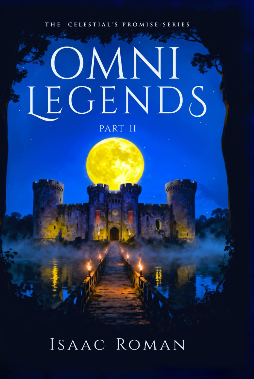 Omni Legends Part 2: Celestial's Promise Series