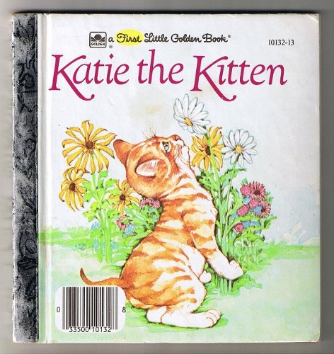 Katie the Kitten (A First Little Golden Book) B0006E55HS Book Cover