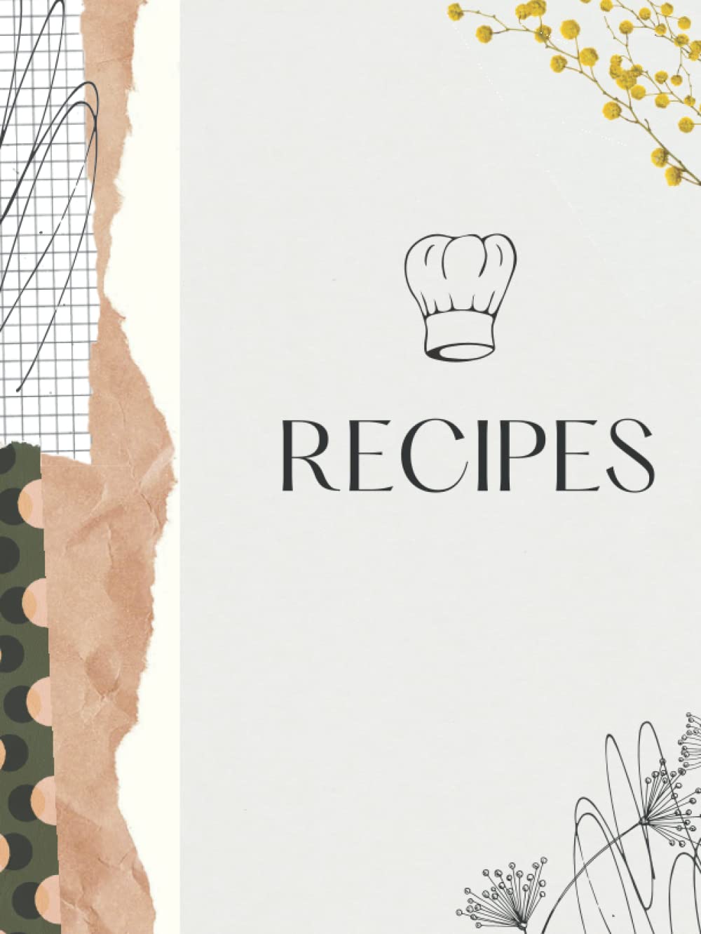 Recipes: Recipe Journal/Organizer