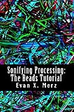 Sonifying Processing: The Beads Tutorial