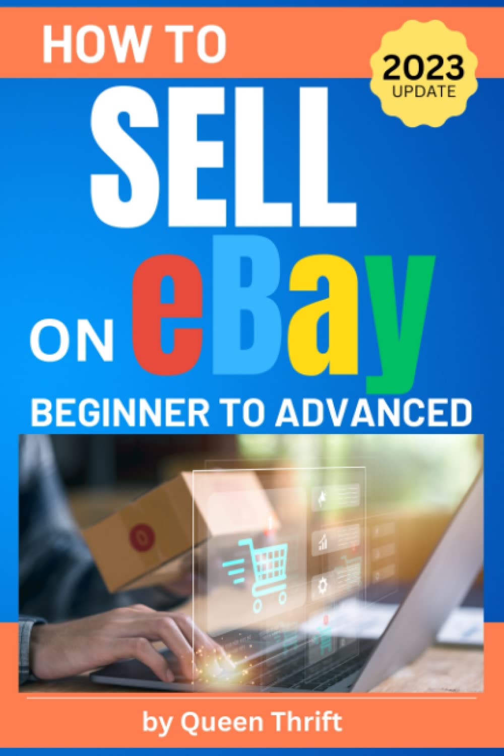 How To Sell On Ebay From Beginner To Advanced Detailed | Desertcart Cyprus