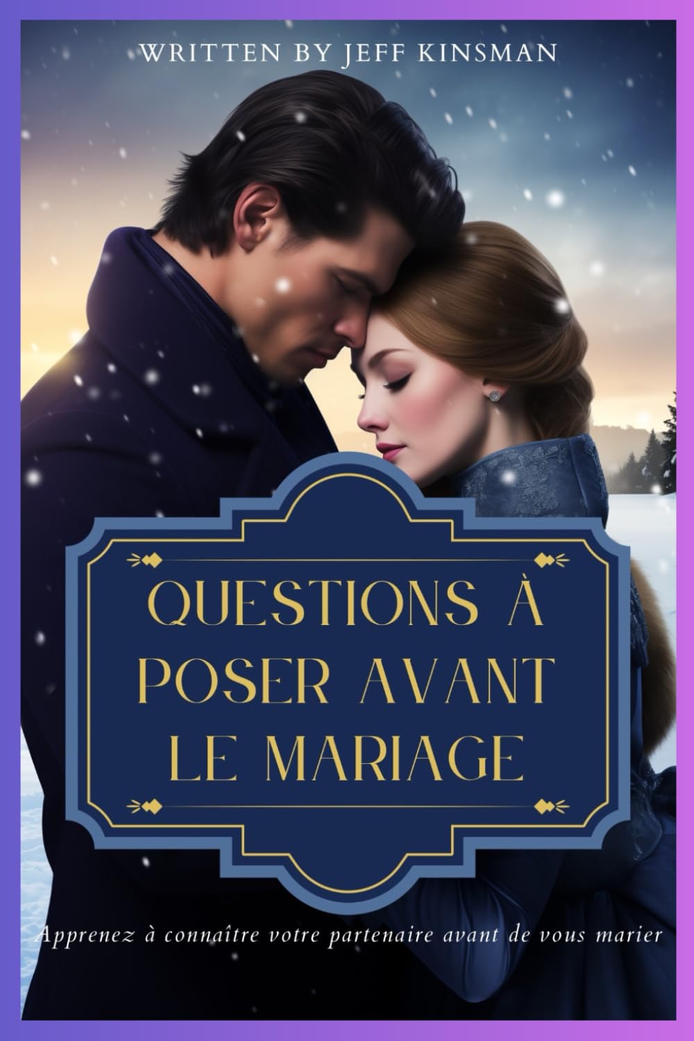 QUESTIONS À POSER AVANT LE MARIAGE: Apprenez à connaître votre partenaire avant de vous marier
