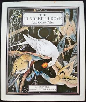 Hardcover The Hundredth Dove and Other Tales Book