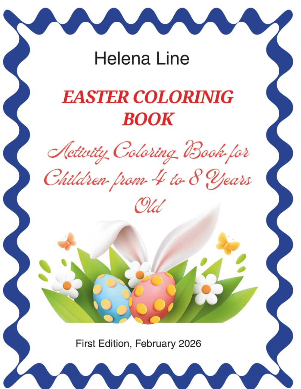 Easter Coloring Book: Activity Coloring Book for Children from 4 to 8 Years Old