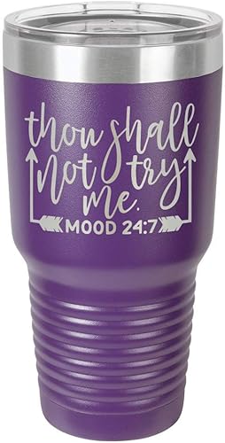 Vista 23 de THOUGH SHALL NOT TRY ME LIGHT PURPLE Vaso de bebida de 30 oz con pajita Taza de viaje grabada con láser con citas divertidas Comparar con Yeti
