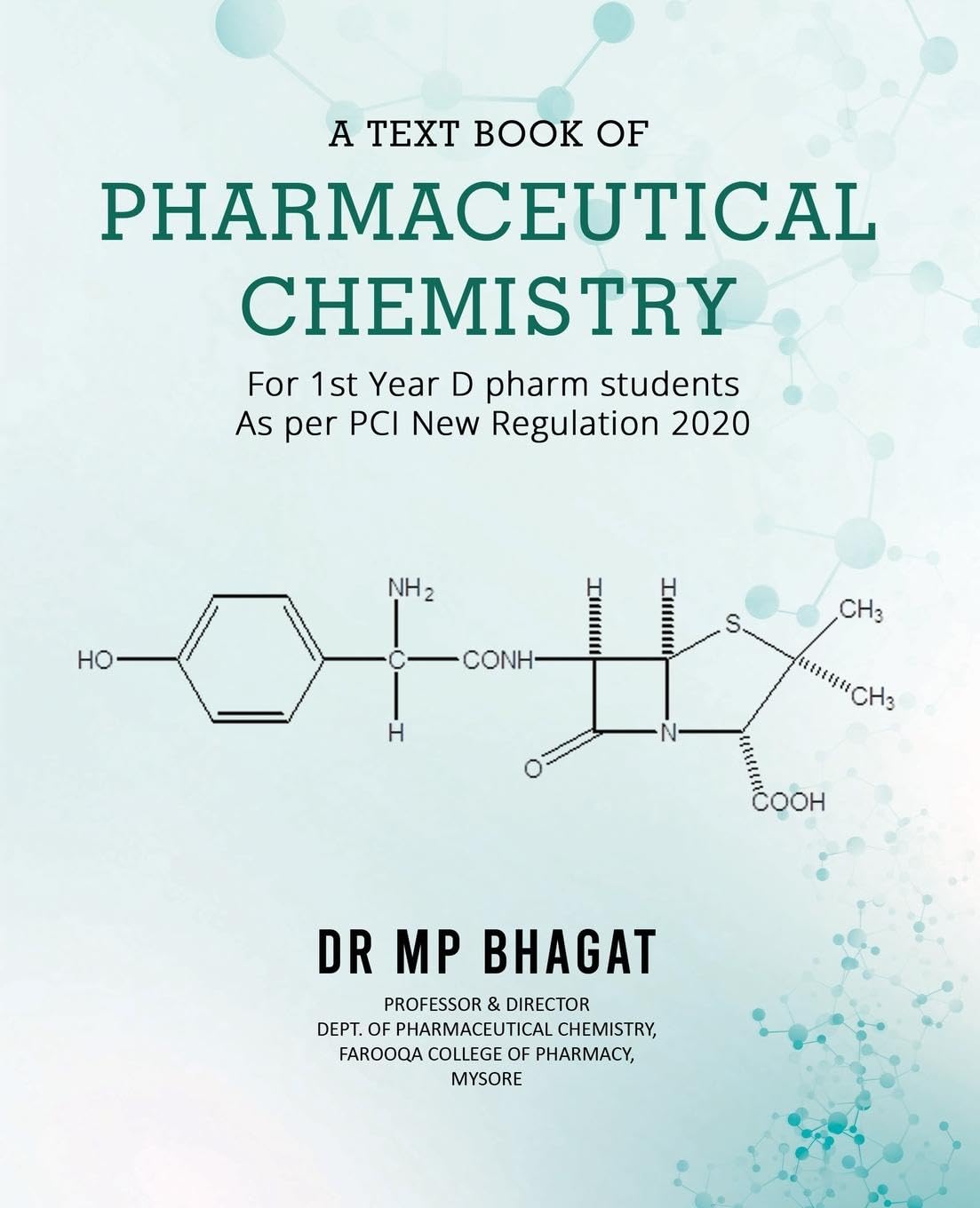 A Text Book of Pharmaceutical Chemistry (For 1st Year D.Pharm. Students) [As Per PCI New Regulation, 2020]