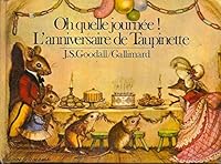 Oh! quelle journée ! l'anniversaire de Taupinette 2070560368 Book Cover