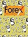 Produktbild Forex Trading Log Book: Forex Trading Log, Trading Log Book, Trading Diary Template, Forex Trading Diary, Cute Panda Cover (Forex Trading Log Books, Band 68)