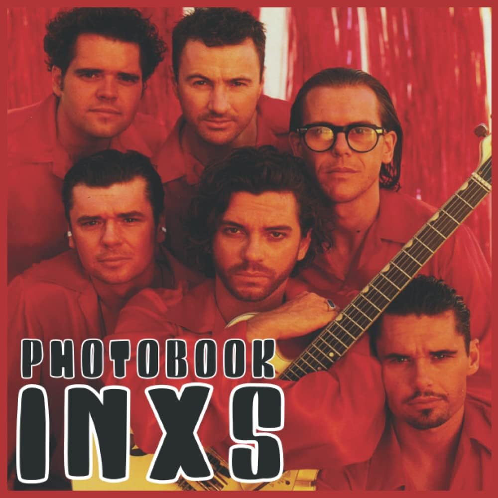 INXS Photobook: High Quality Images For Rock Fans and Lovers
