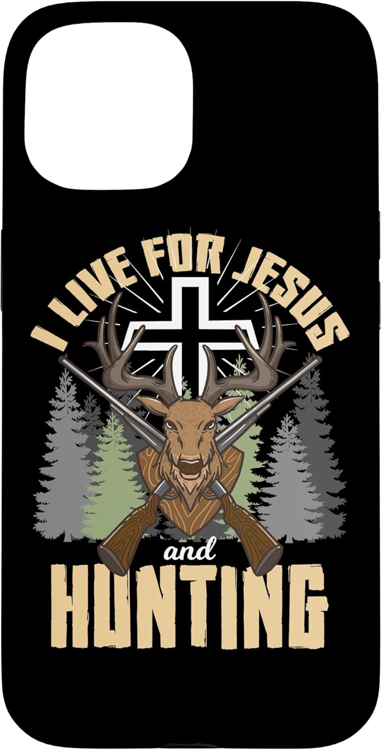 I Live For Jesus And Deer Hunting Stag Buck Hunt Christian Case for iPhone 15