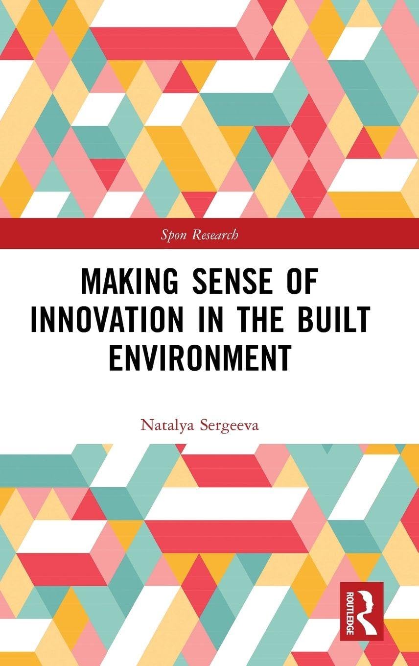 Built environment : surmonter les blocages de la construction moderne