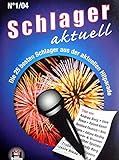 midifiles kaufen  Schlager aktuell Band 1: Die 25 Bekanntesten Schlagernoten Und Midifiles Des Jahres 2004 für Keyboard, Gitarre Und Gesang