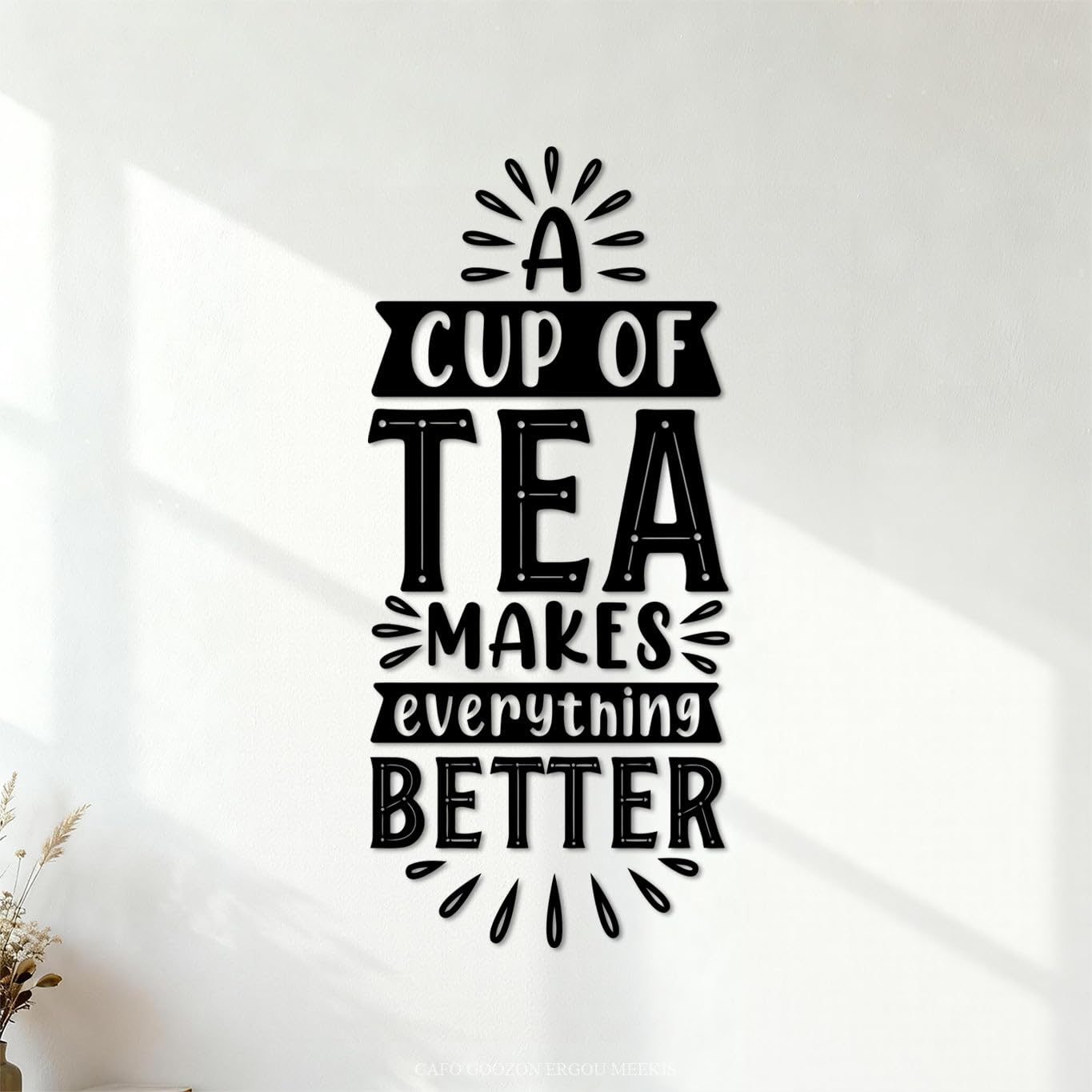 Lettering Decals a Cup of Tea Makes Everything Better 30x66.4cm Self Adhesive Black