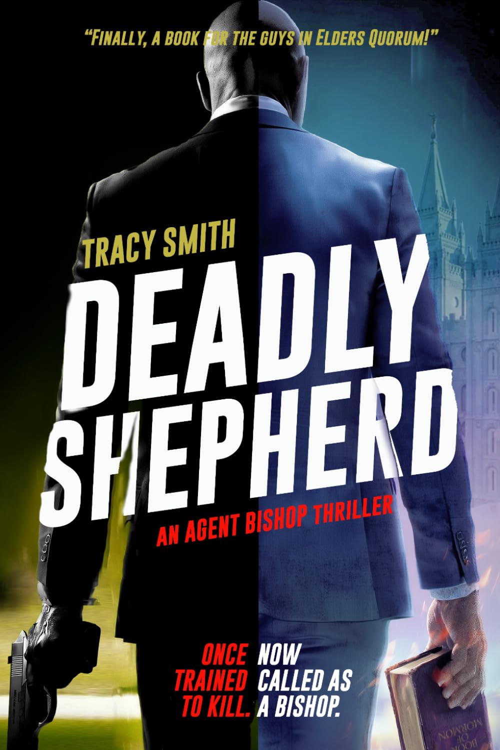 Deadly Shepherd: An Agent Bishop Thriller (Agent Bishop Thrillers - Bishop Jordan Oaks)
