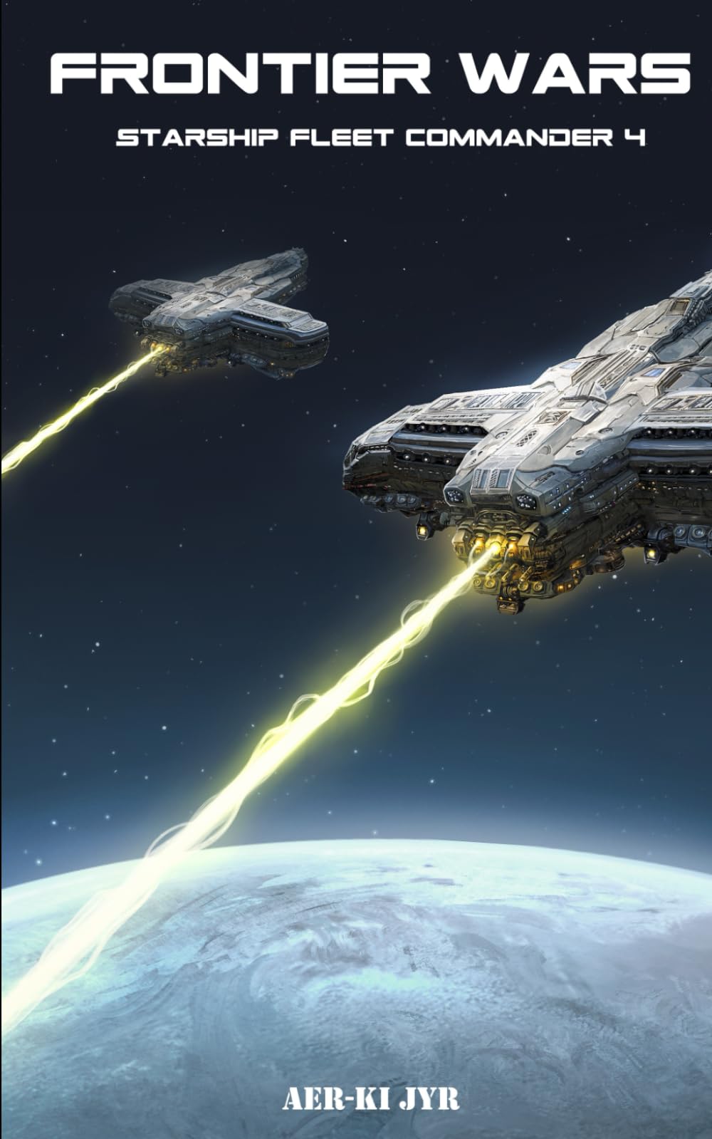 Frontier Wars (Starship Fleet Commander)