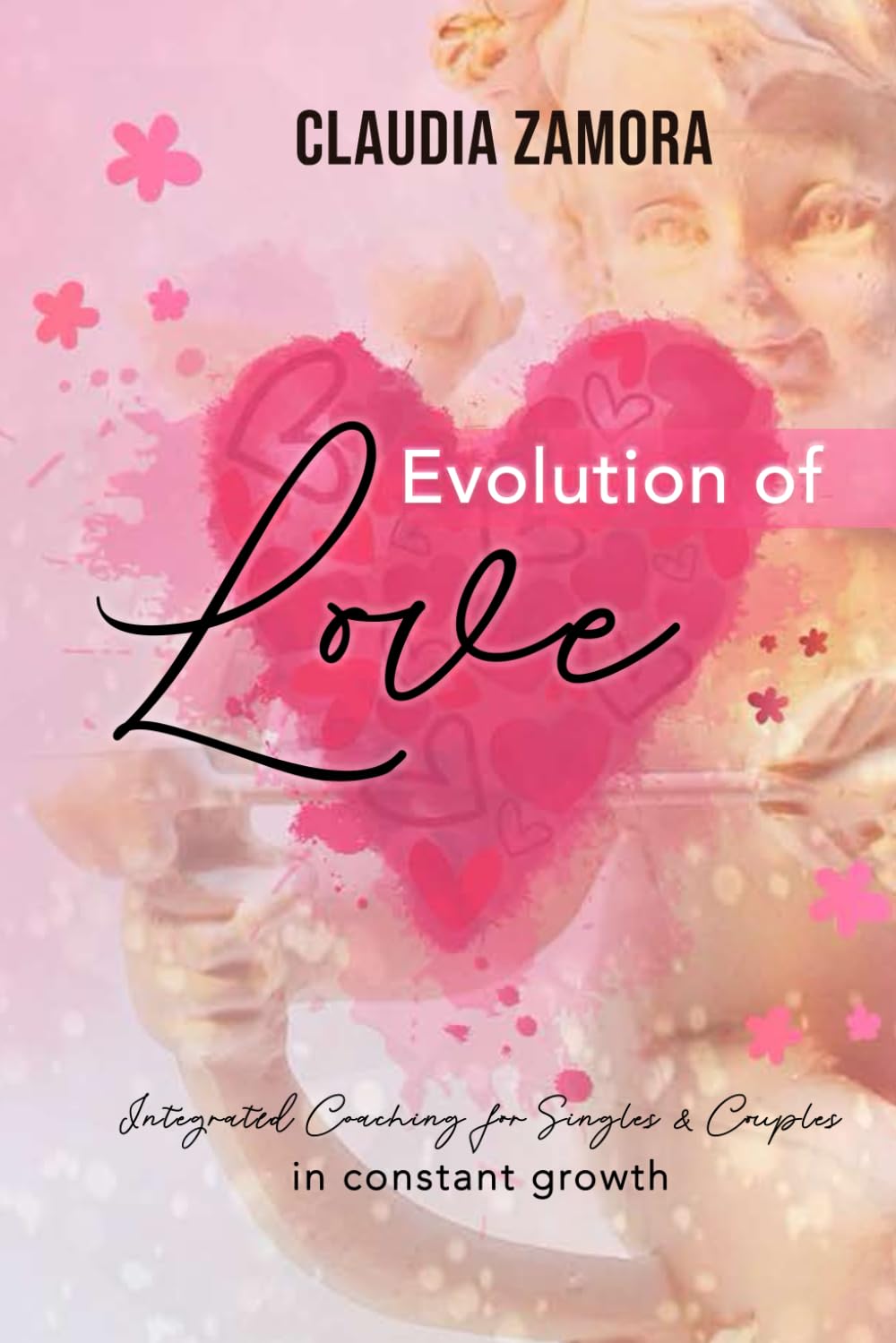 Evolution of Love: Integrated Coaching for Singles & Couples in Constant Growth