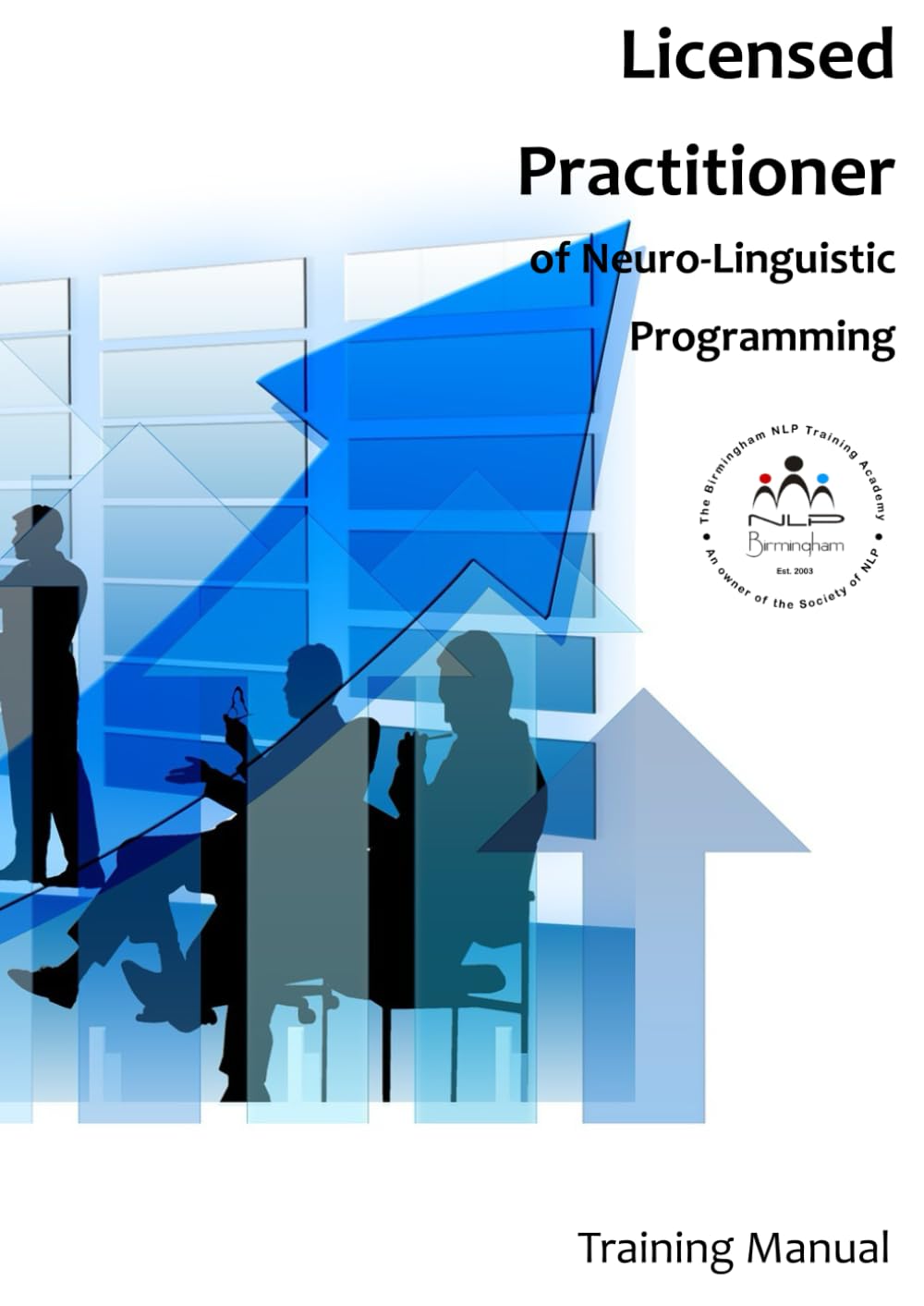 NLP Practitioner Training Manual