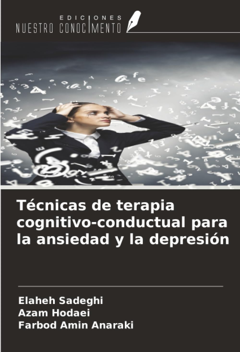 Técnicas de terapia cognitivo-conductual para la ansiedad y la depresión