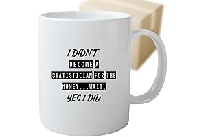 Statistician i Didn't Become a Statistician for the Money Cup