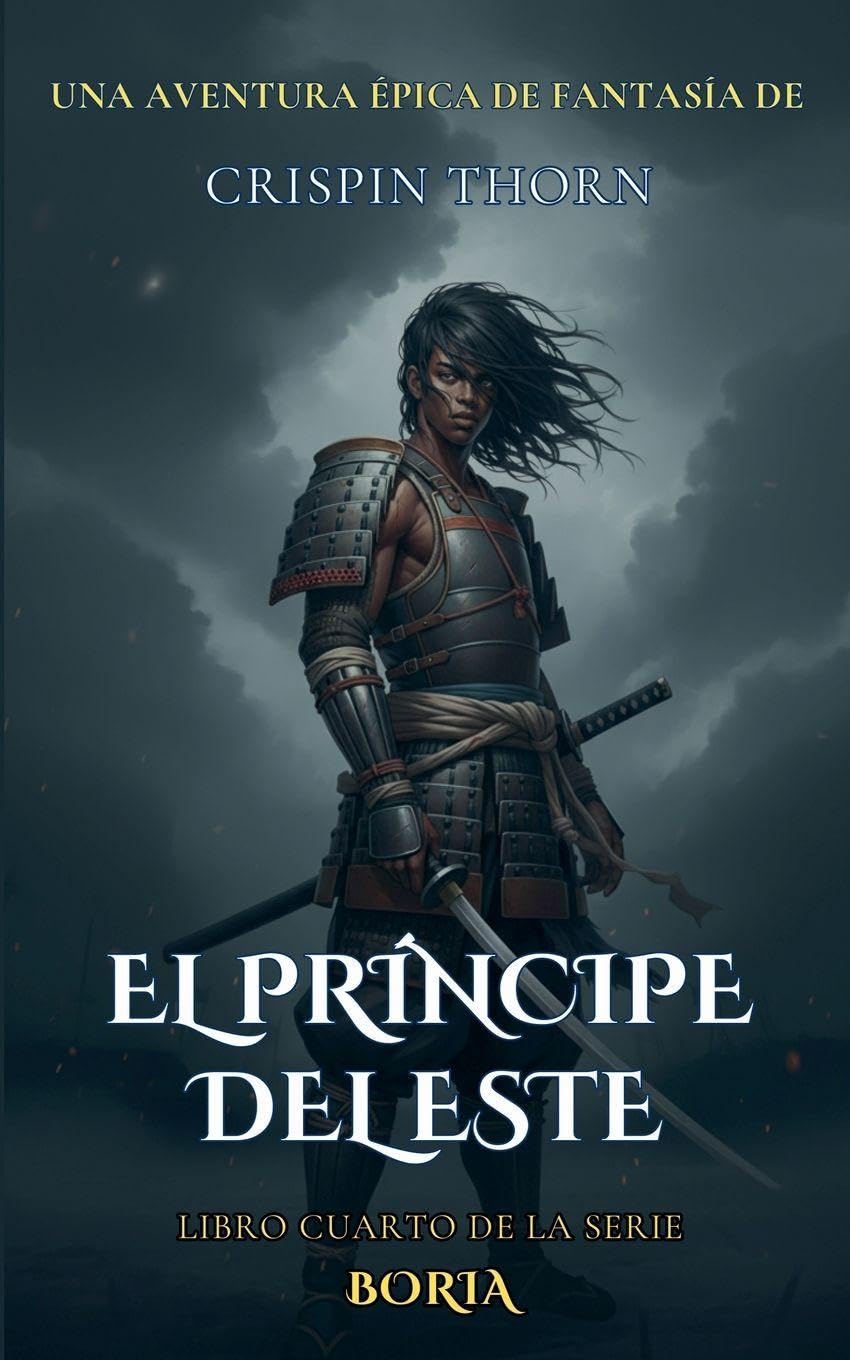 El Príncipe del Este: 4 (Boria)