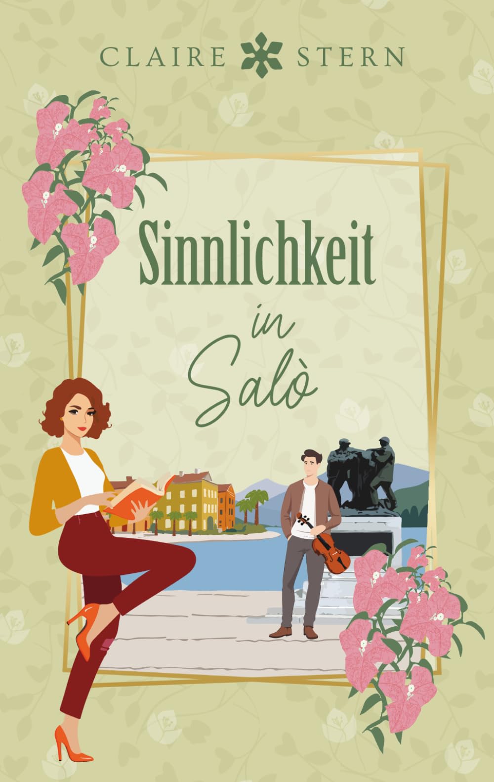 Sinnlichkeit in Salò: Roman (Liebe am Lago di Garda)