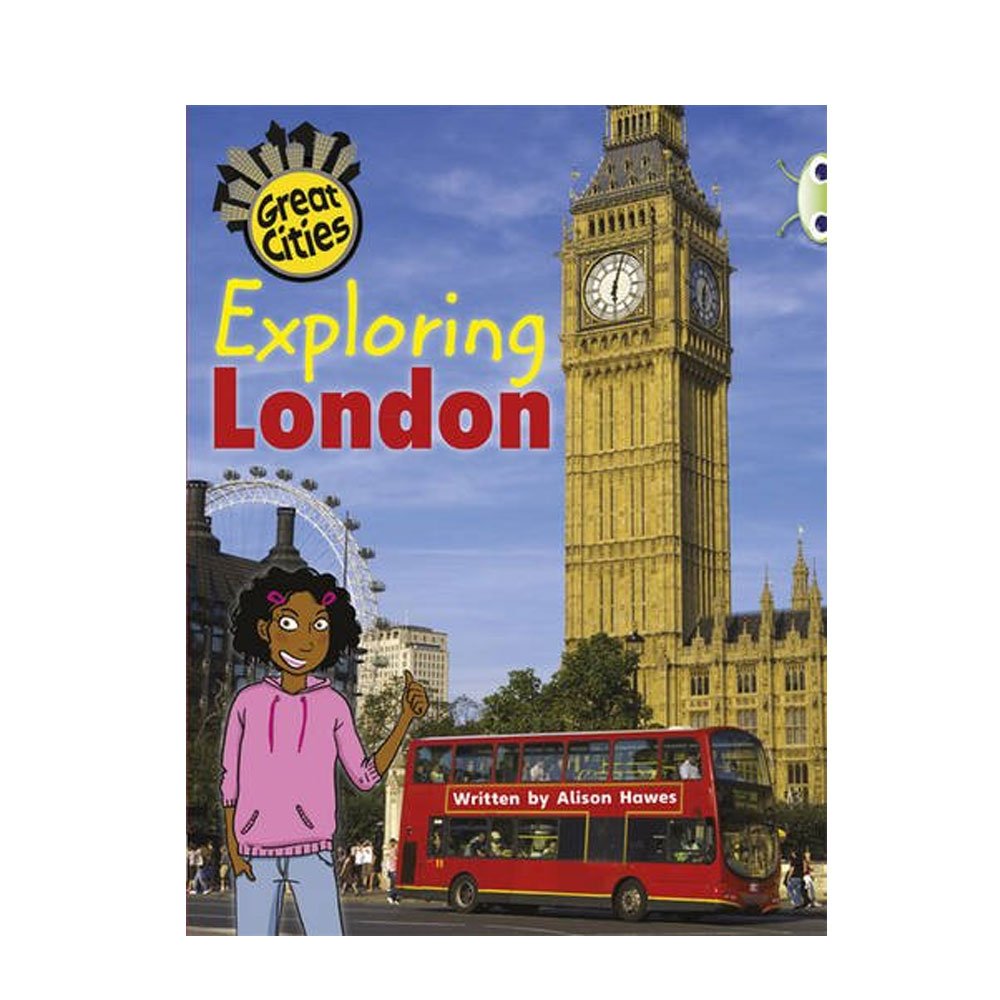 Alison Hawes - Bug Club Independent Non Fiction Year Two - Orange A - Exploring London