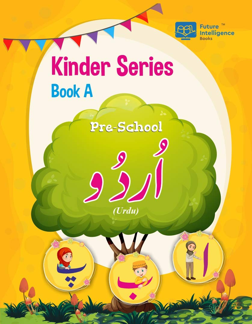 Urdu alphabets for kids with Writing Book A / Urdu learning books for kids / urdu books islamic for kids / Huruf tahaji / Urdu with Numbers 1-10 (Ages: 2-5 Years)