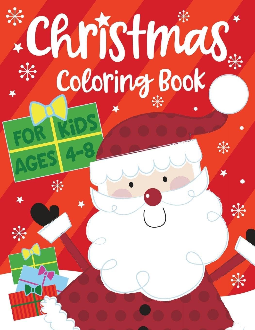 Christmas Coloring Book For Kids Ages 4-8 (Silly Bear Coloring Books)