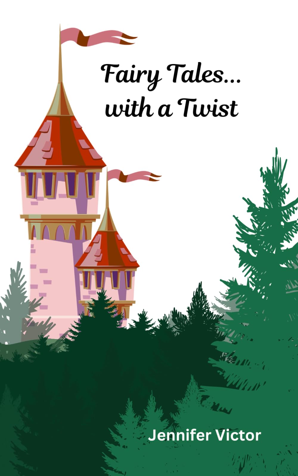 Fairy Tales... with a Twist