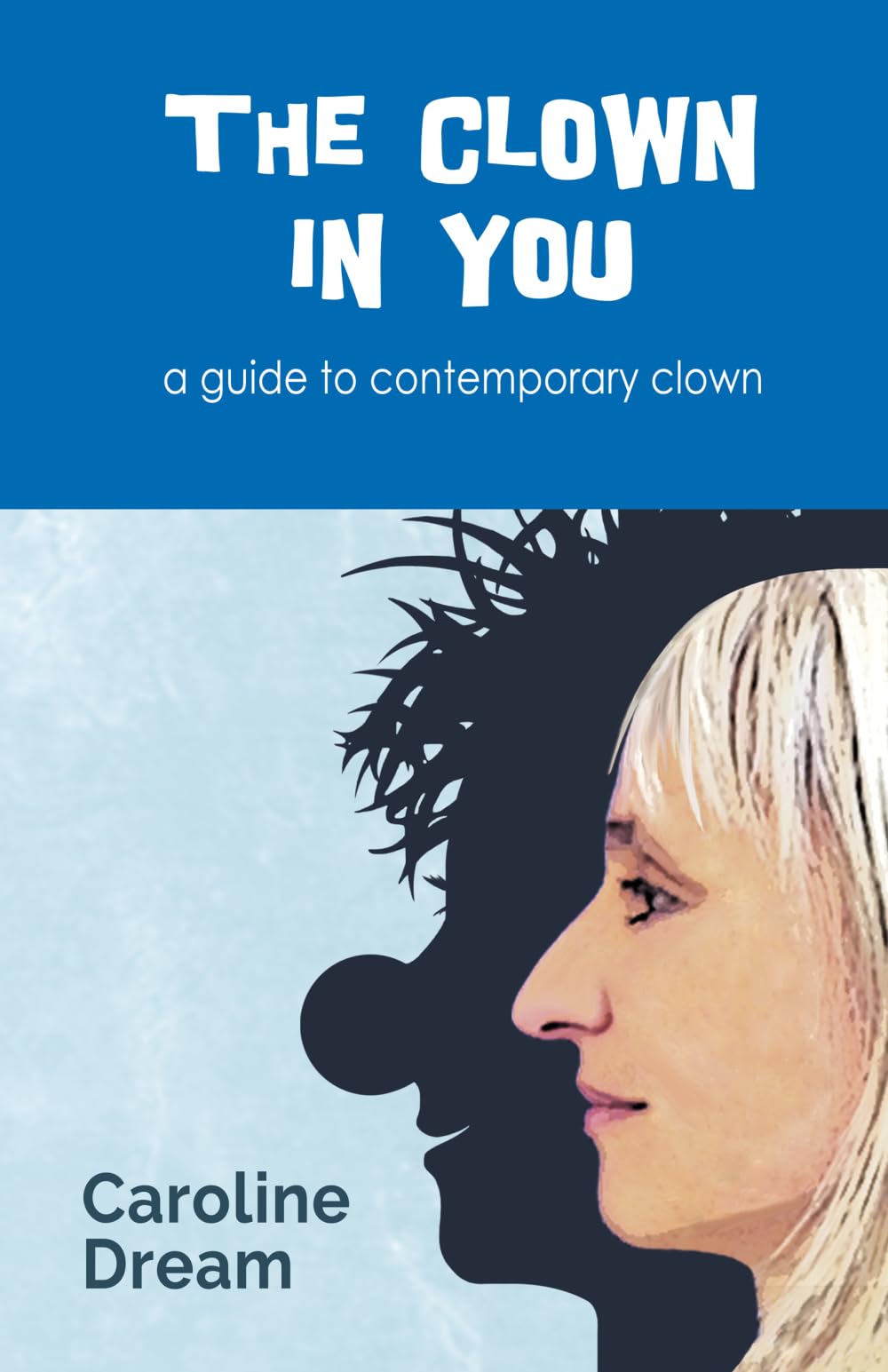 The clown in you
