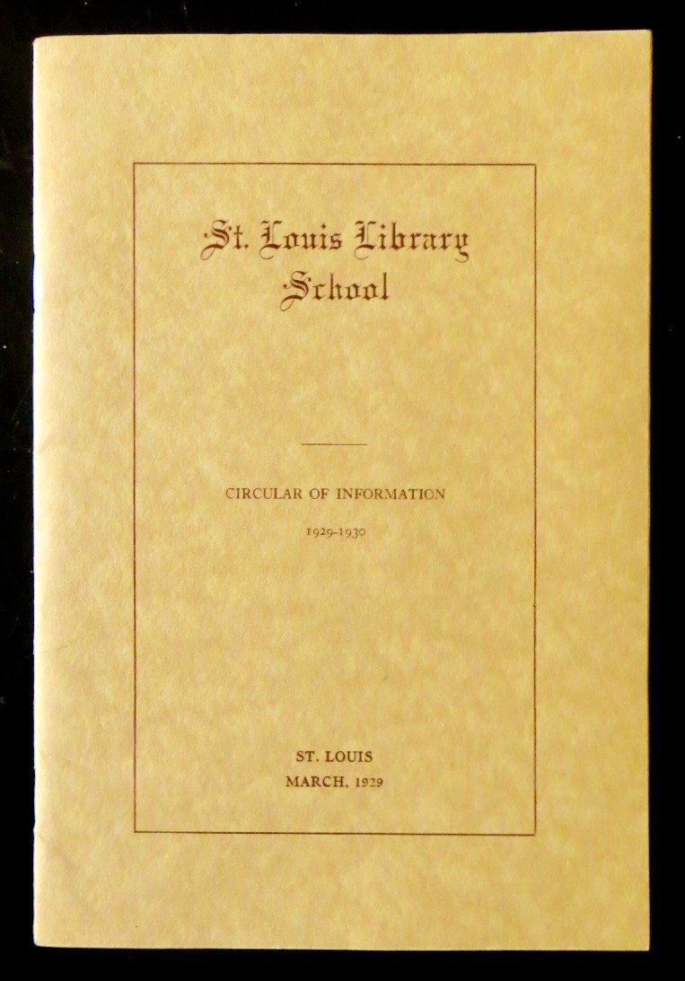 St. Louis Library School Circular of Information 19291930 Staff