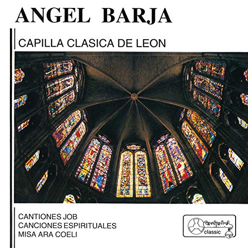 ngel Barja: Capilla Clsica de Len