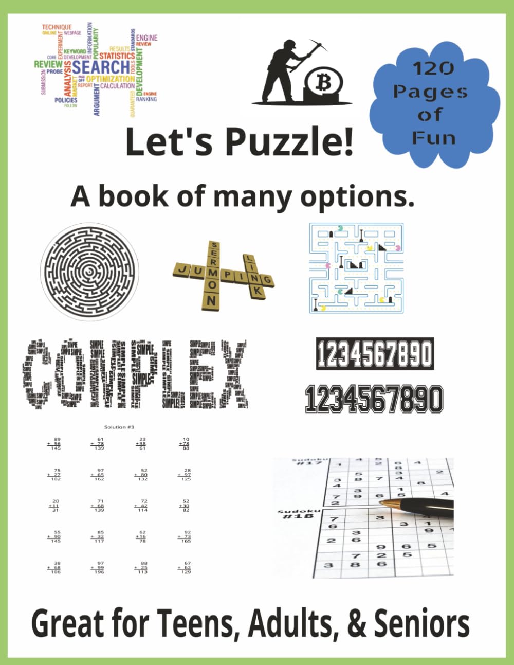 8x5x11, 120 pages, Let's Puzzle: A book of many options.: Great for Teens, Adults, & Seniors