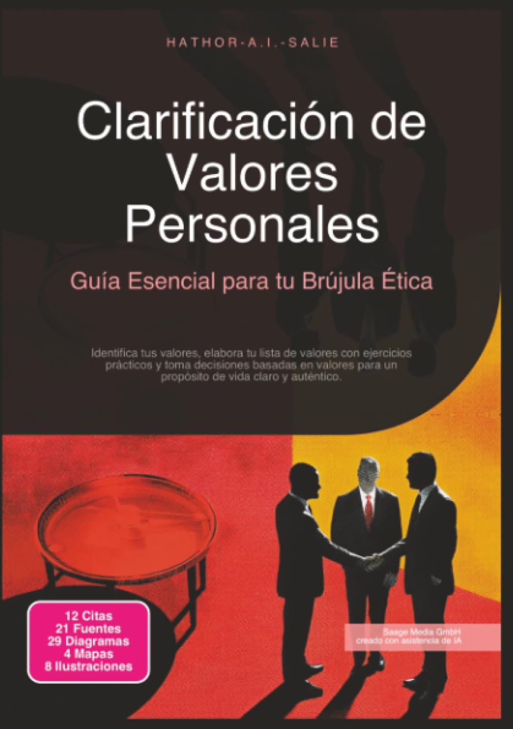 Clarificación de Valores Personales: Guía Esencial para tu Brújula Ética