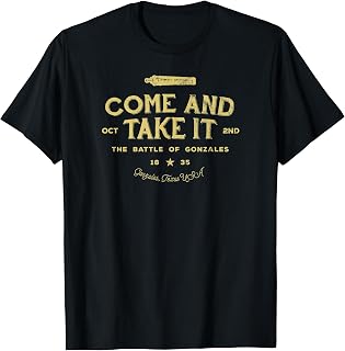 Retro Come and Take It Battle of Gonzales Vintage T-Shirt