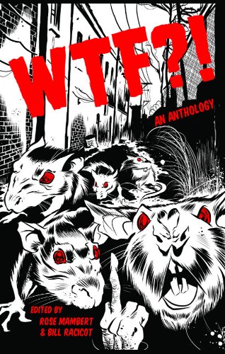 WTF?! - Kindle edition by Mambert, Rose, Racicot, Bill. Literature ...