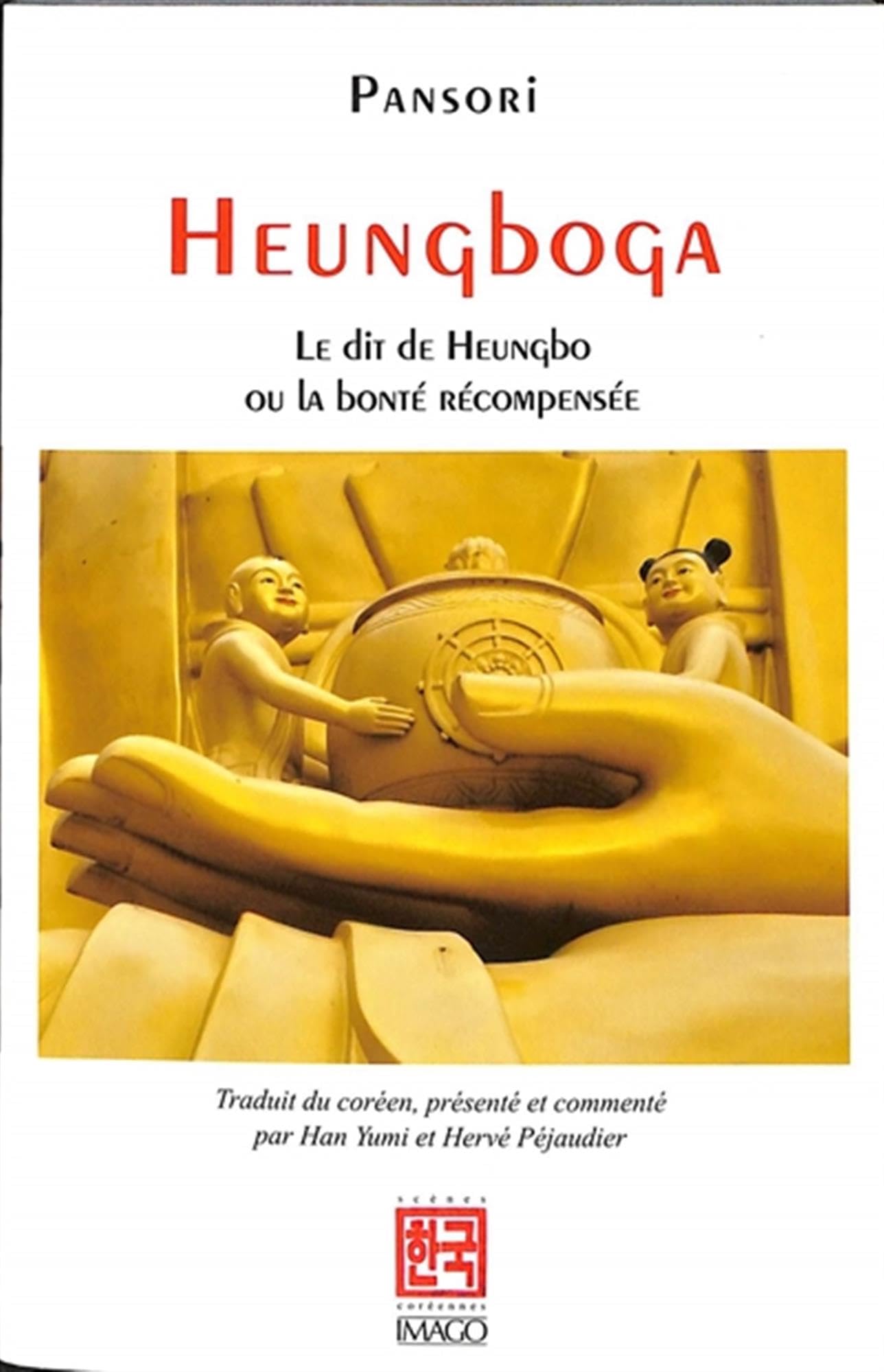 Heungboga, Le Dit de Heungbo: Ou le bon frère et le méchant frère