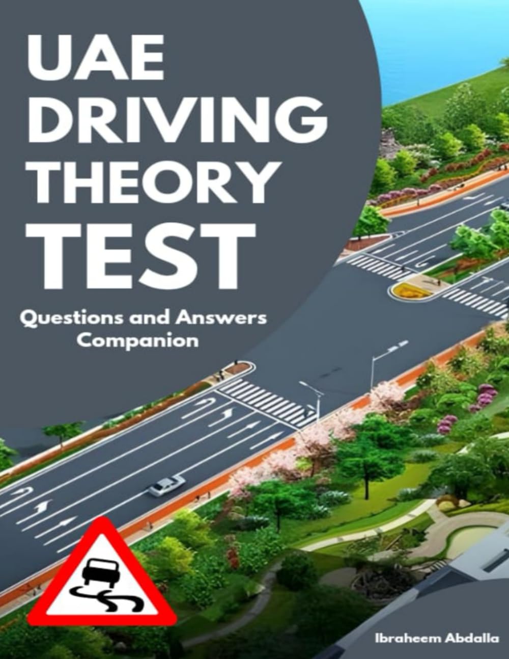 UAE Driving Theory Test: Questions & Answers Companion