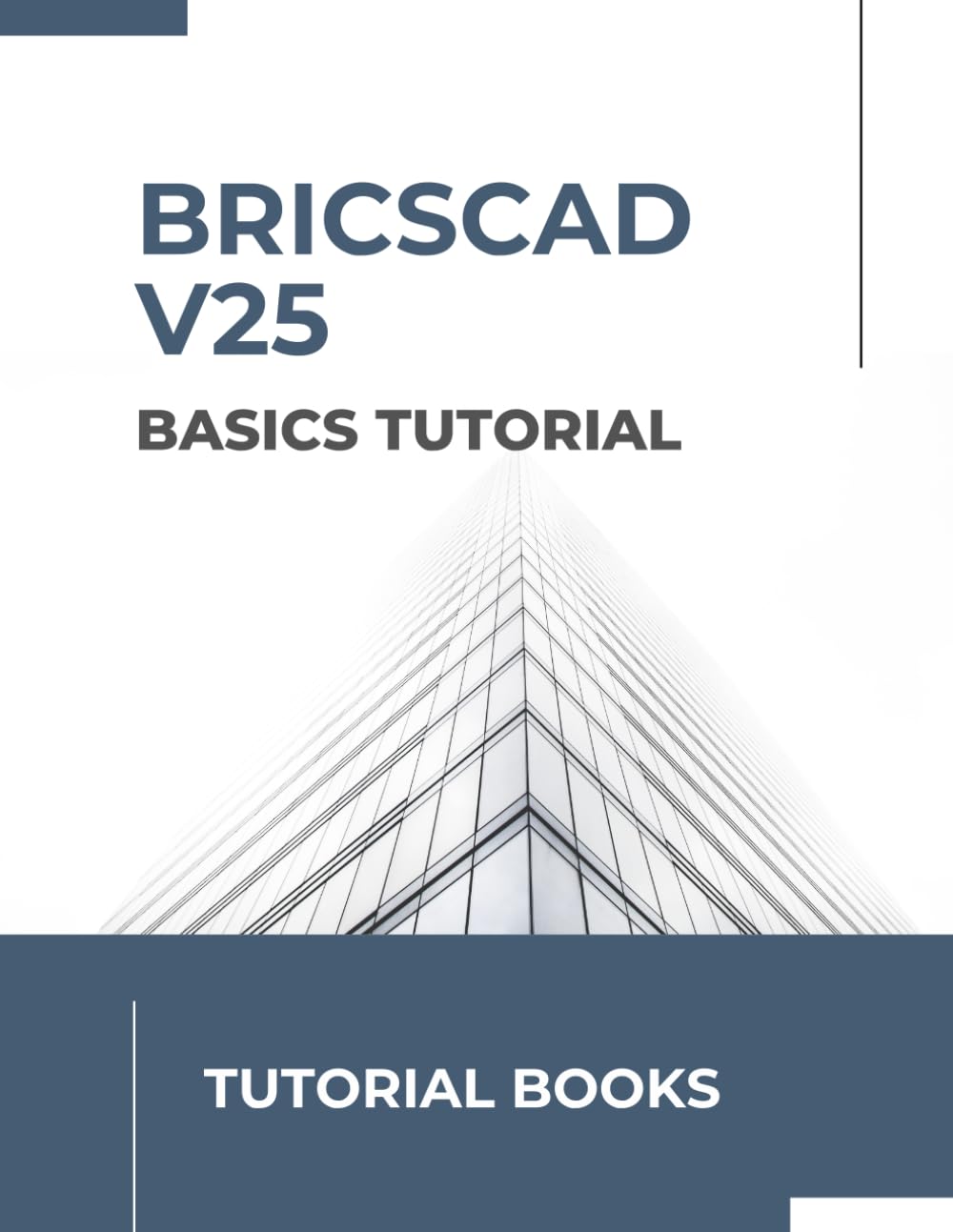 Bricscad V25 Basics Tutorial: Complete Beginner's Guide to 2D Drafting