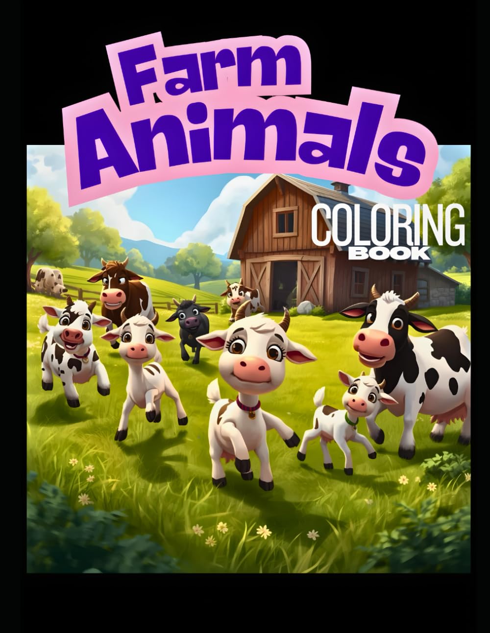 Cute Farm Animals Coloring Book: Fun and Simple Animal Coloring Pages for Toddlers, Preschool, and Kindergarten Kids