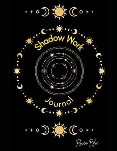 Shadow Work Journal: look into your shadow self to address previous life traumas: A comprehensive daily guide to help you address your shadow self and ... heal from the things we don't speak about.